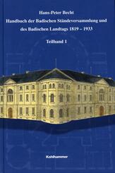 Handbuch der Badischen St&auml;ndeversammlung und des Badischen Landtags 1819-1933