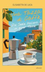 Una Tazza di Caff&egrave;
