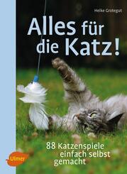 Alles f&uuml;r die Katz
