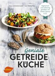Geniale Getreidek&uuml;che