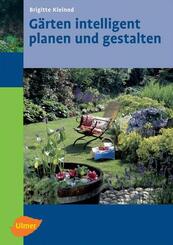 G&auml;rten intelligent planen und gestalten