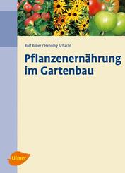 Pflanzenern&auml;hrung im Gartenbau