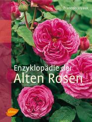 Enzyklop&auml;die der Alten Rosen