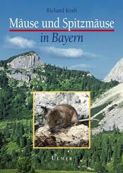 M&auml;use und Spitzm&auml;use in Bayern