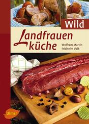 Landfrauenk&uuml;che Wild