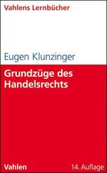 Grundz&uuml;ge des Handelsrechts