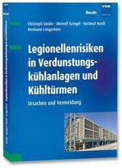 Legionellenrisiken in Verdunstungsk&uuml;hlanlagen und K&uuml;hlt&uuml;rmen