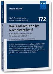 Bestandsschutz oder Nachr&uuml;stpflicht?