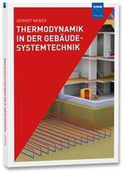 Thermodynamik in der Geb&auml;udesystemtechnik