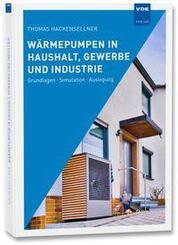 W&auml;rmepumpen in Haushalt, Gewerbe und Industrie