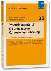 Potentialausgleich, Erdungsanlage, Korrosionsgef&auml;hrdung