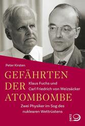 Gef&auml;hrten der Atombombe