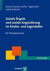 Soziale &Auml;ngste und soziale Angstst&ouml;rung im Kindes- und Jugendalter