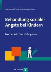 Behandlung sozialer &Auml;ngste bei Kindern