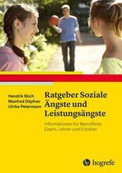 Ratgeber Soziale &Auml;ngste und Leistungs&auml;ngste