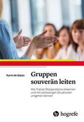 Gruppen souver&auml;n leiten