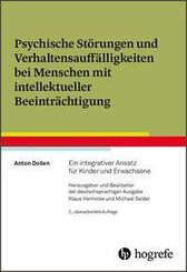 Psychische St&ouml;rungen und Verhaltensauff&auml;lligkeiten bei Menschen mit intellektueller Beeintr&auml;chtigung
