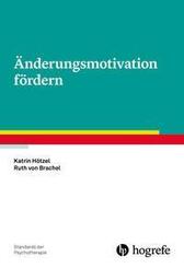 &Auml;nderungsmotivation f&ouml;rdern
