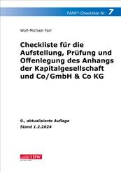 FARR Checkliste 7 f&uuml;r die Aufstellung, Pr&uuml;fung und Offenlegung des Anhangs der Kapitalgesellschaft und Co/GmbH & Co KG
