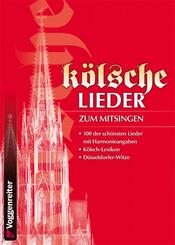 K&Ouml;LSCHE LIEDER