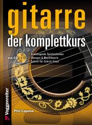 GITARRE - DER KOMPLETTKURS, m. 1 Audio-CD