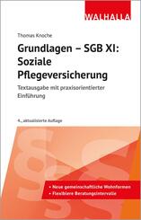 Grundlagen - SGB XI: Soziale Pflegeversicherung