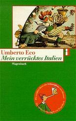 Mein verr&uuml;cktes Italien