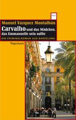 Carvalho und das M&auml;dchen, das Emmanuelle sein sollte