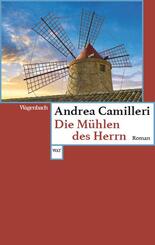 Die M&uuml;hlen des Herrn
