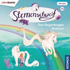 Sternenschweif (Folge 75): Das Regenbogen Einhorn,1 Audio-CD