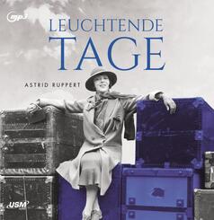 Leuchtende Tage,2 Audio-CD, 2 MP3
