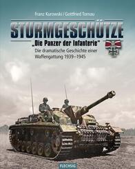 Sturmgesch&uuml;tze - "Die Panzerwaffe der Infanterie"