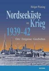 Nordseek&uuml;ste im Krieg