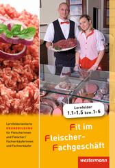Lernfeldorientierte Grundbildung f&uuml;r Fleischer/-innen und Fachverk&auml;ufer/-innen - Fleischerei