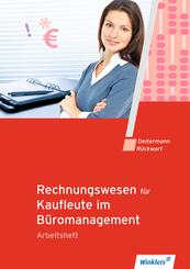 Rechnungswesen f&uuml;r Rechnungswesen f&uuml;r B&uuml;rokaufleute. Arbeitsheft