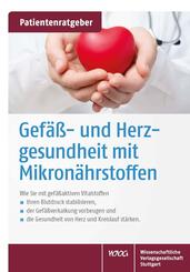 Gef&auml;&szlig;- und Herzgesundheit mit Mikron&auml;hrstoffen