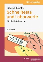 Schnelltests und Laborwerte f&uuml;r die Kitteltasche