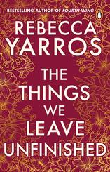 The Things We Leave Unfinished