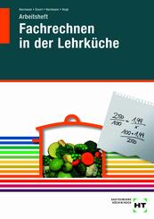 Fachrechnen in der Lehrk&uuml;che