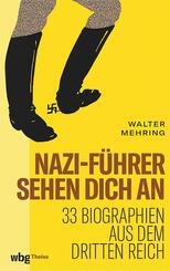 Nazi-F&uuml;hrer sehen dich an