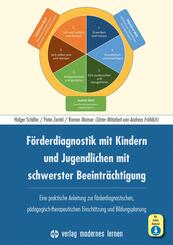 F&ouml;rderdiagnostik mit Kindern und Jugendlichen mit schwerster Beeintr&auml;chtigung, m. 1 Beilage