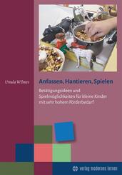 Anfassen, Hantieren, Spielen
