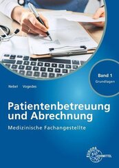 Medizinische Fachangestellte Patientenbetreuung und Abrechnung