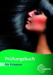 Pr&uuml;fungsbuch f&uuml;r Friseure