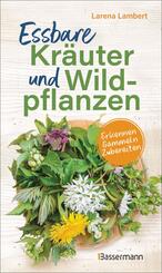 Essbare Kr&auml;uter & Wildpflanzen