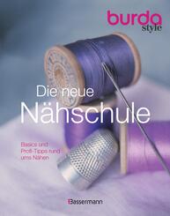 burda style - Die neue N&auml;hschule