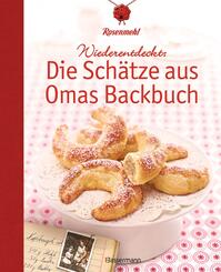 Wiederentdeckt: Die Sch&auml;tze aus Omas Backbuch