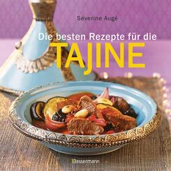 Die besten Rezepte f&uuml;r die Tajine