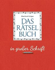 Das R&auml;tselbuch in gro&szlig;er Schrift - Geschenkedition