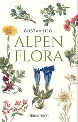 Alpenflora - der erste umfassende Naturf&uuml;hrer der alpinen Pflanzenwelt. &Uuml;ber 260 detaillierte, handgezeichnete Illustrationen und genaue Beschreibungen
